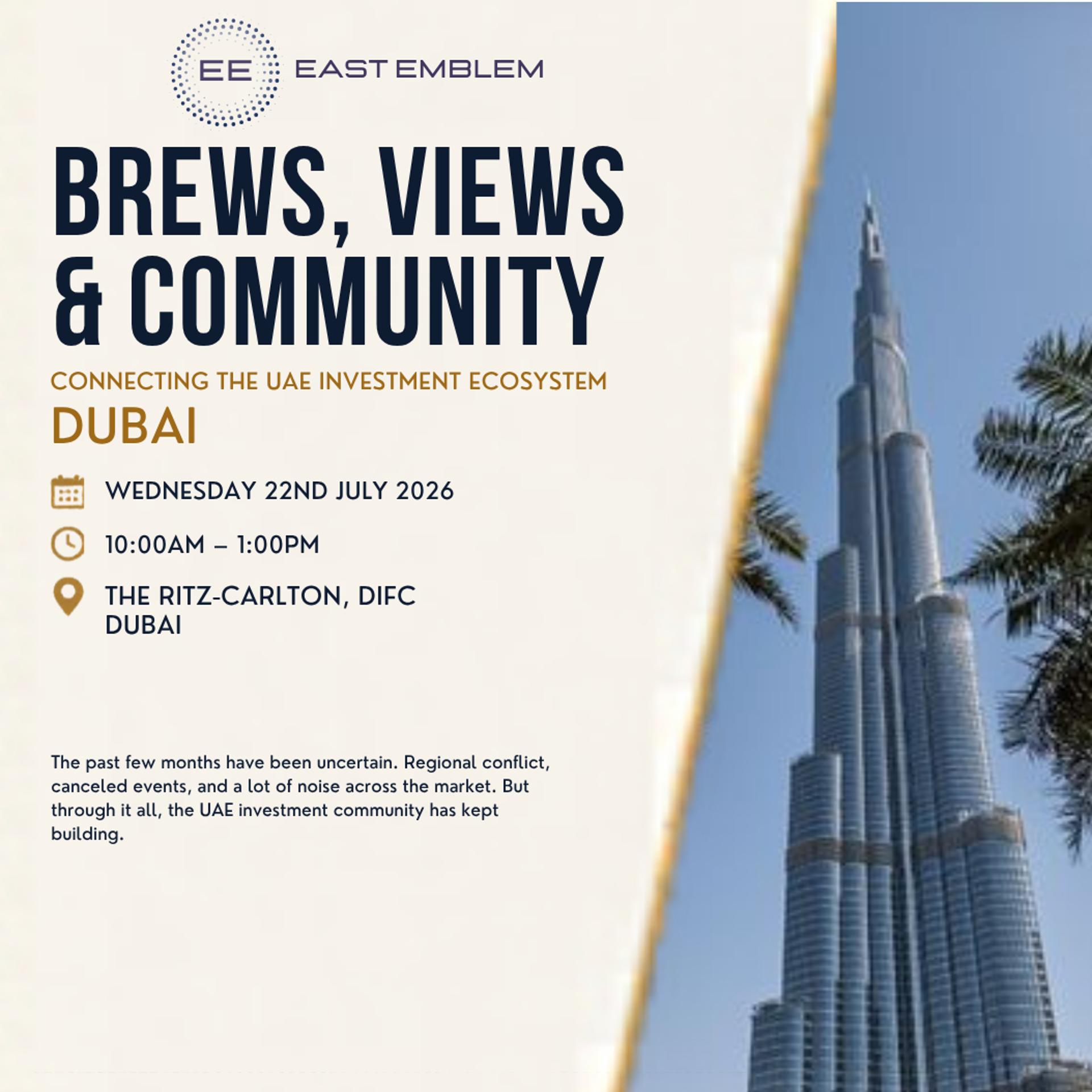 Brews, Views and Community 006 - Dubai - July 2026 — The Ritz-Carlton, Dubai International Financial Centre · دبي · Dubai